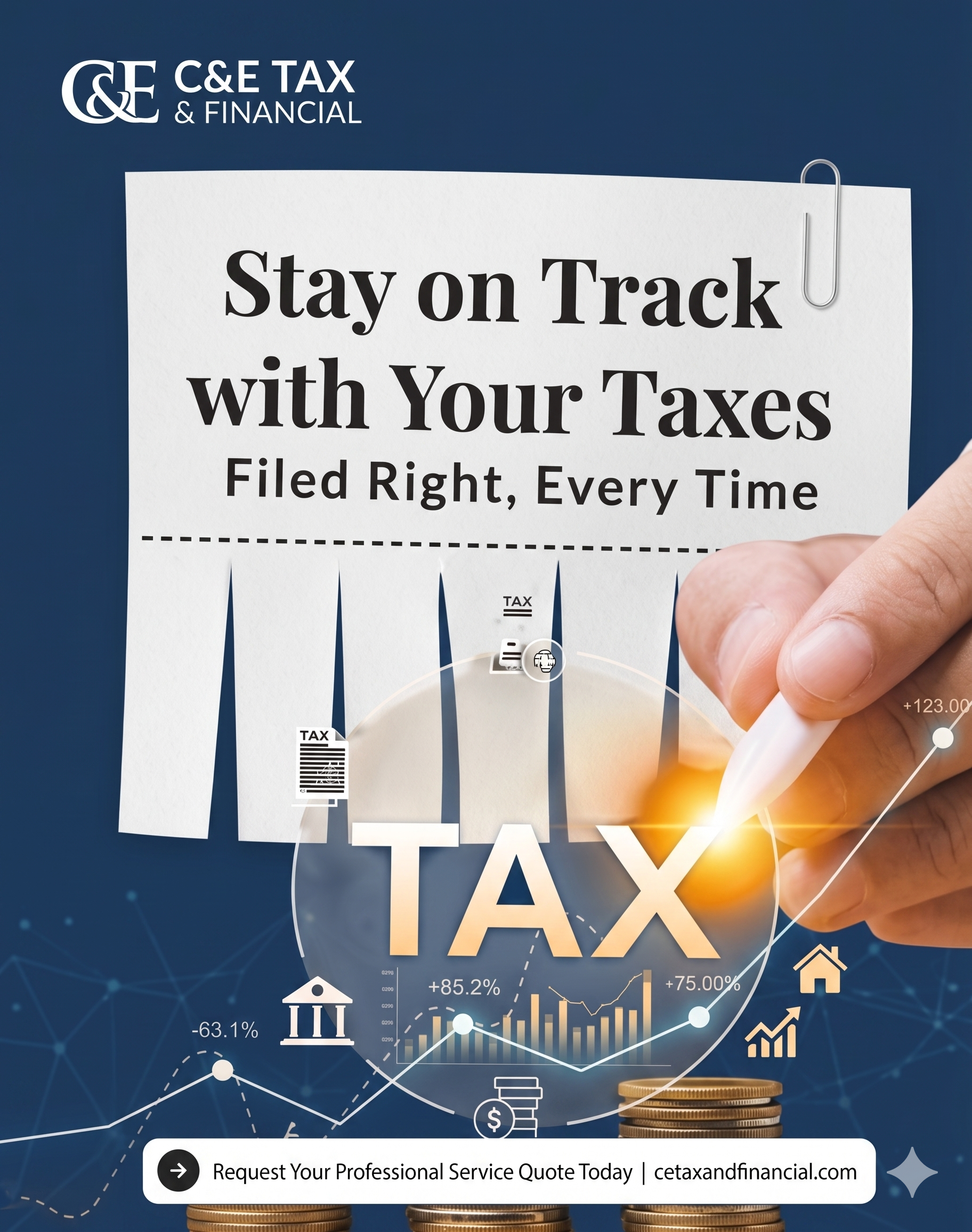 Why Choose C&E Tax and Financial